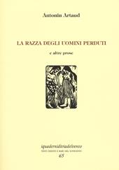 La razza degli uomini perduti e altre prose