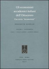 Gli economisti accademici italiani dell'Ottocento. Una storia «documentale»