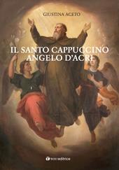 Il santo cappuccino Angelo d'Acri