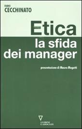 Etica. La sfida dei manager