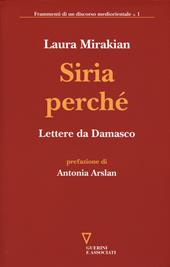 Siria perché. Lettere da Damasco