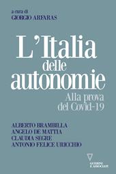 L' Italia delle autonomie. Alla prova del Covid-19