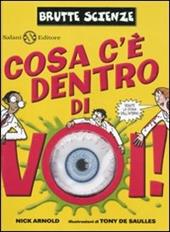 Cosa c'è dentro di voi! Ediz. illustrata