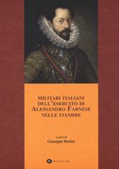 Militari italiani dell'esercito di Alessandro Farnese nelle Fiandre
