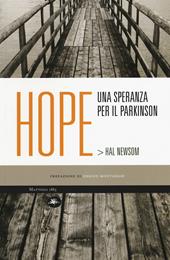 Hope. Una speranza per il Parkinson