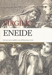 Eneide. Con note storico-mediche