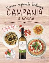 Campania in bocca. Ediz. italiana e inglese