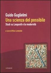 Una scienza del possibile. Studi su Leopardi e la modernità