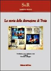 La storia della distruzione di Troia