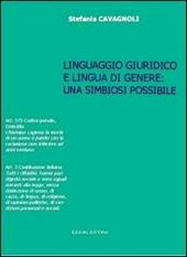 Linguaggio giuridico e lingua in genere. Una simbiosi possibile