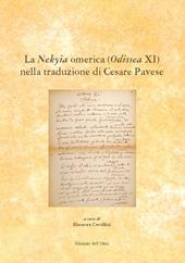 La Nekyia Omerica (Odissea XI) nella traduzione di Cesare Pavese. Ediz. multilingue