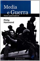 Media e guerra. Visioni postmoderne