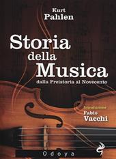 Storia della musica dalla Preistoria al Novecento