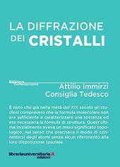 La diffrazione dei cristalli