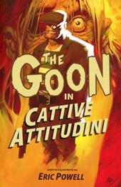 The Goon. Vol. 5: Cattive abitudini.