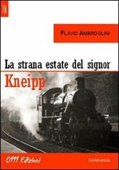 La strana estate del signor Kneipp