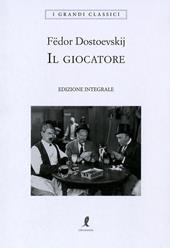 Il giocatore. Ediz. integrale