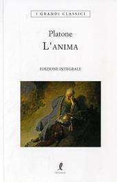 L' anima. Ediz. integrale