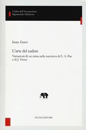 L' arte del cadere. Variazioni di un tema nella narrativa di E. A. Poe e di J. Verne