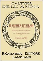 Il Sepher Jetsirah. Libro della formazione
