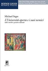 L'università aperta e i suoi nemici. Radici storiche e pensiero razionale