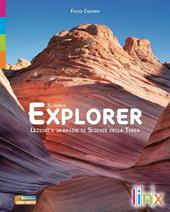 Il nuovo explorer. Lezioni e immagini di scienze della terra. Con espansione online