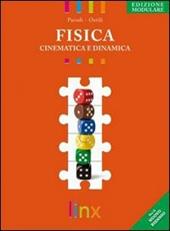 Fisica. Energia termica ed elettricità. Ediz. modulare. Con espansione online