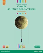 Corso di scienze della terra primo biennio. Con espansione online