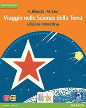 Viaggio nelle scienze della terra. Vol. unico. Ediz. interattiva. Con e-book. Con espansione online