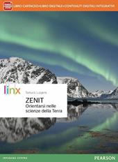 Zenit. Orientarsi nelle scienze della terra. Con e-book. Con espansione online