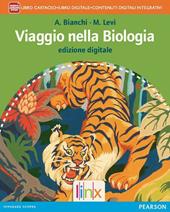 Viaggio nella biologia. Con e-book. Con espansione online