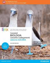 Campbell. Biologia. Concetti e collegamenti. Ediz. azzurra. Per il secondo biennio delle Scuole superiori. Con e-book. Con espansione online