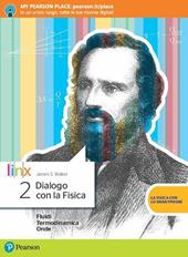 Dialogo con la fisica. Con e-book. Con espansione online. Vol. 2