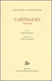 Carteggio. 1929-1968