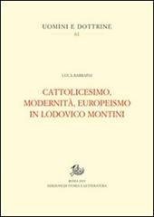 Cattolicesimo, modernità, europeismo in Lodovico Montini