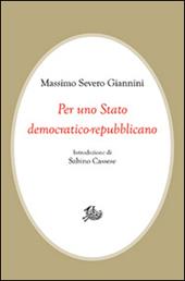 Per uno Stato democratico-repubblicano