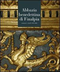 Abbazia benedettina di Finalpia. Restauri e studi 1995-2008  - Libro SAGEP 2010 | Libraccio.it