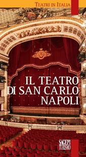 Il teatro di San Carlo Napoli