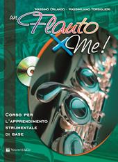 Un flauto X me! Con CD Audio