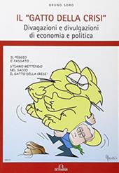 Il gatto della crisi. Divagazioni e divulgazioni di economia e politica