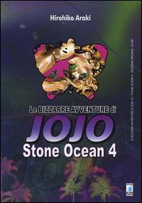 Stone Ocean. Le bizzarre avventure di Jojo. Vol. 4 - Hirohiko Araki - Libro Star Comics 2014 | Libraccio.it