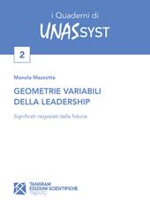 Geometrie variabili della leadership. Significati negoziati dalla fiducia
