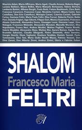 Francesco Maria Feltri. Shalom
