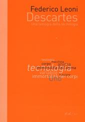 Descartes. Una teologia della tecnologia