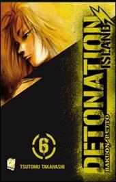 Detonation Island. Vol. 6