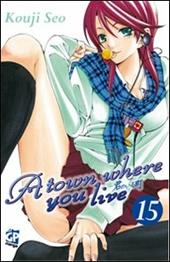 A town where you live. Vol. 15