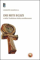 Dei riti egizi e della tradizione italico-mediterranea