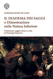 Il diadema dei saggi o Dimostrazione della Natura Inferiore