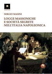 Logge massoniche e società segrete nell'Italia napoleonica