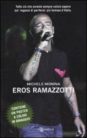 Eros Ramazzotti. Con poster